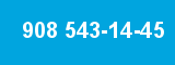 908 543-14-45